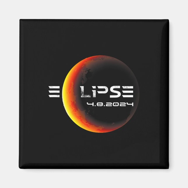 Totality 4.08.2024 Total Solar Eclipse 2024  Magnet (Front)