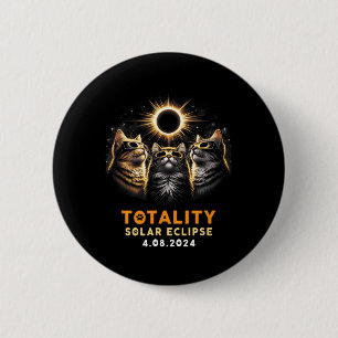 Totality Cats Wearing Solar Eclipse Gles 4.08.2024 2 Inch Round Button