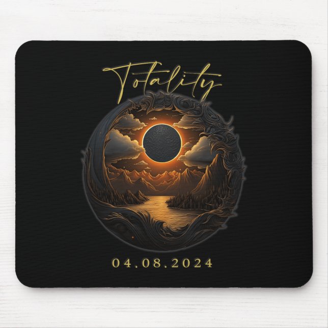 Totality Shirt - April 8 Totality Total Solar Ecli Mouse Pad (Front)