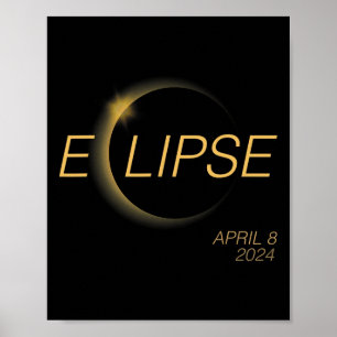 Totality Solar 4.08.24 America Total Solar Eclipse Poster