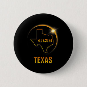 Totality Solar Eclipse April 8 2024 Texas 2 Inch Round Button