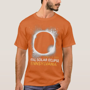 Totality Total Solar Eclipse Pennsylvania April 8  T-Shirt