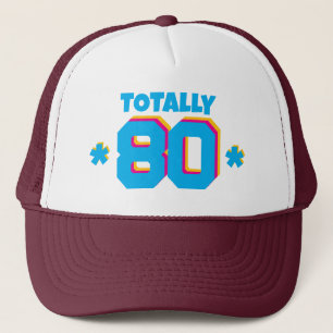 Totally 80 Trucker Hat