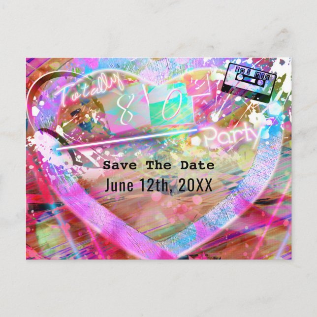 Totally 80's Bright Fun Heart Party Save the Date Announcement Postcard (Front)