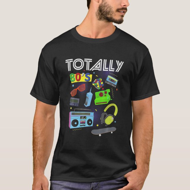 Totally 80S Cool Retro 1980S Totally 80S Party Tee (Front)