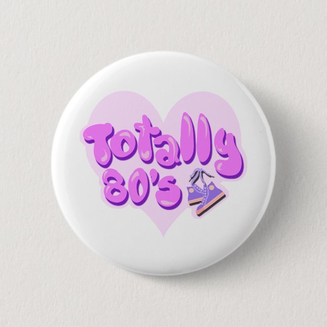 Totally 80s Heart 2 Inch Round Button (Front)