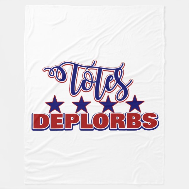 Totally Adorable Proud Deplorable Totes Adorbs Fleece Blanket (Front)