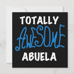 Totally Awesome Abuela Blue Tshirts and Gifts
