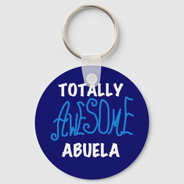 Totally Awesome Abuela Blue Tshirts and Gifts Keychain (Front)