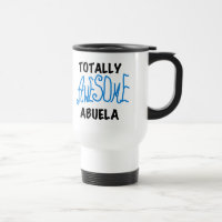 Totally Awesome Abuela Blue Tshirts and GIfts