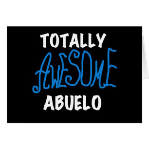 Totally Awesome Abuelo Tshirts and Gifts