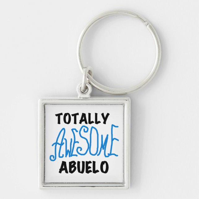 Totally Awesome Abuelo Tshirts and Gifts Keychain (Front)