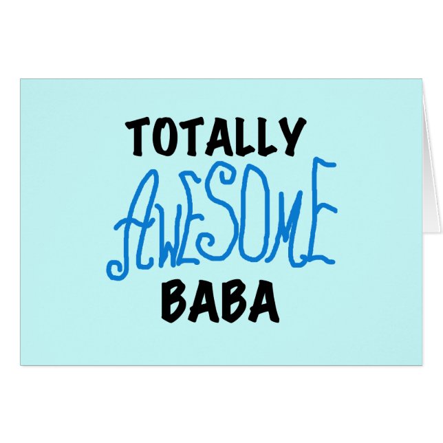 Totally Awesome Baba Tshirts and Gifts (Front Horizontal)