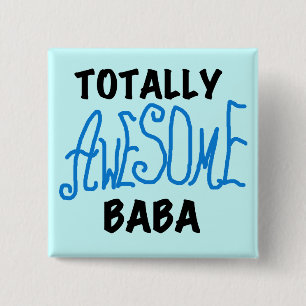 Totally Awesome Baba Tshirts and Gifts 2 Inch Square Button