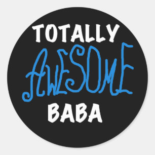 Totally Awesome Baba Tshirts and Gifts Classic Round Sticker