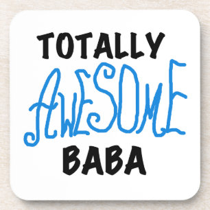 Totally Awesome Baba Tshirts and Gifts Coaster