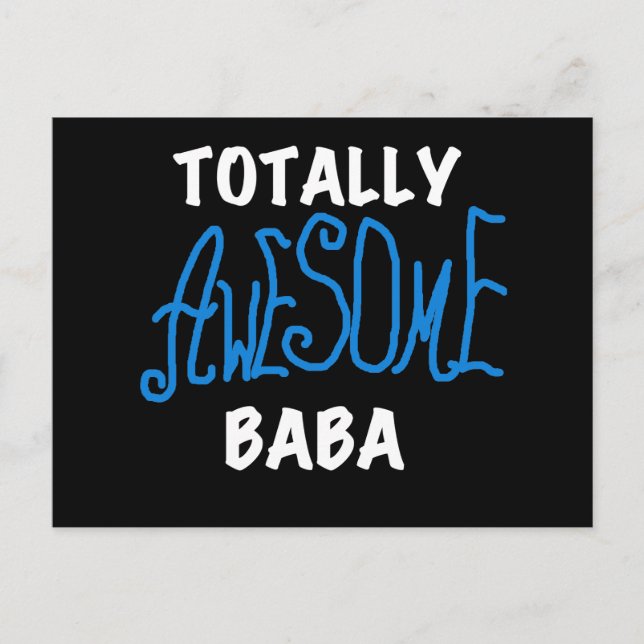 Totally Awesome Baba Tshirts and Gifts Postcard (Front)