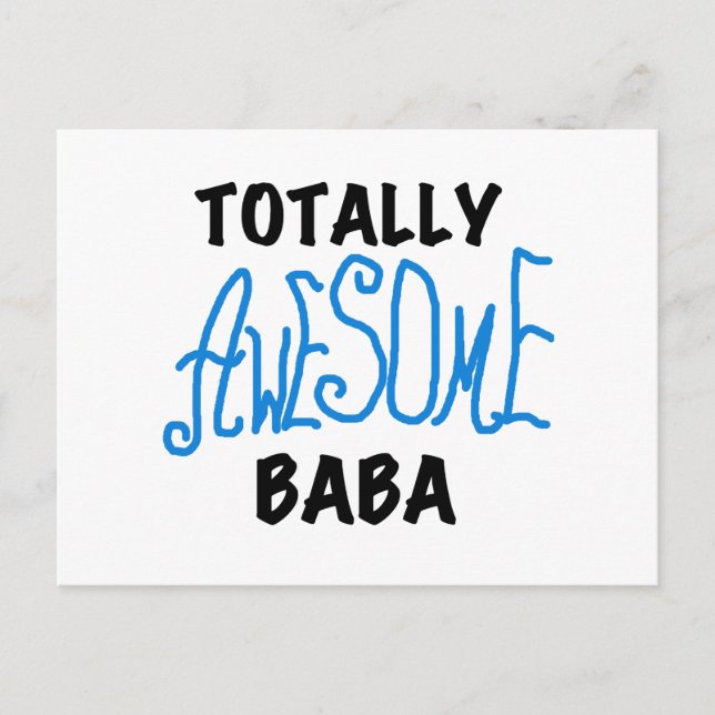 Totally Awesome Baba Tshirts and Gifts Postcard (Front)