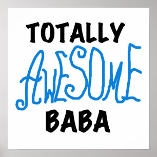 Totally Awesome Baba Tshirts and Gifts Poster