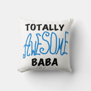 Totally Awesome Baba Tshirts and Gifts Throw Pillow