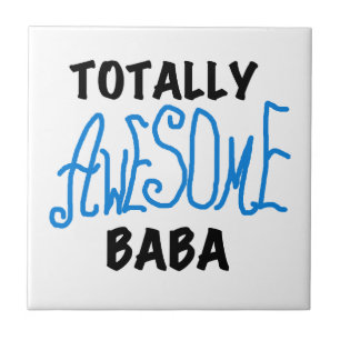 Totally Awesome Baba Tshirts and Gifts Tile