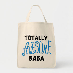 Totally Awesome Baba Tshirts and Gifts Tote Bag