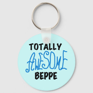Totally Awesome Beppe Tshirts and Gifts Keychain