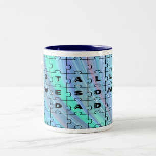 Totally Awesome Dad Puzzle Blue Two-Tone Coffee Mug