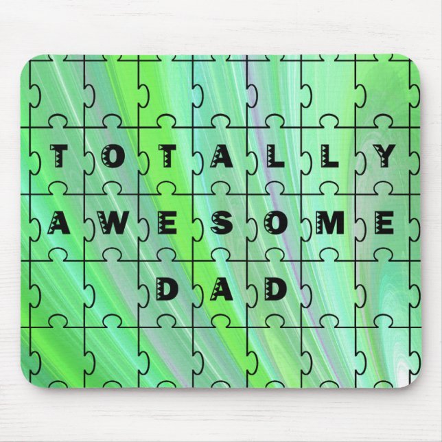 Totally Awesome Dad Puzzle Green Mouse Pad (Front)
