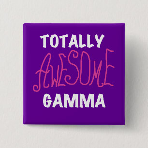 Totally Awesome Gamma Pink Tshirts and Gifts 2 Inch Square Button
