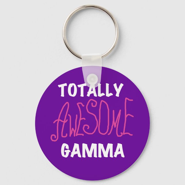 Totally Awesome Gamma Pink Tshirts and Gifts Keychain (Front)