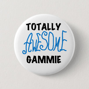 Totally Awesome Gammie Blue Tshirts and Gifts 2 Inch Round Button