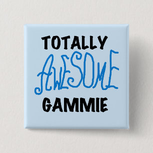 Totally Awesome Gammie Blue Tshirts and Gifts 2 Inch Square Button