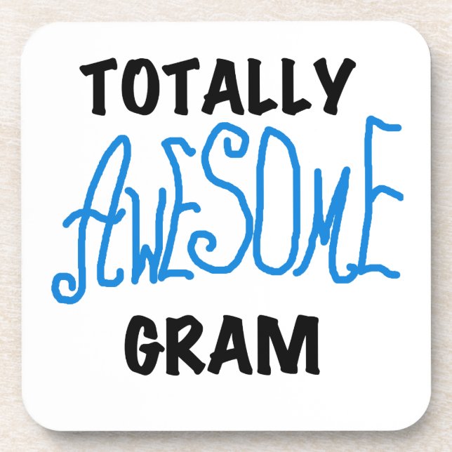 Totally Awesome Gram Blue Gifts Coaster (Front)