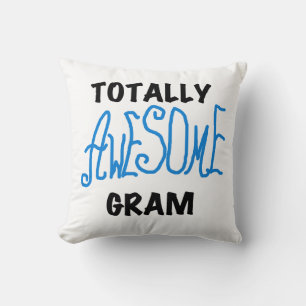 Totally Awesome Gram Blue Gifts Throw Pillow