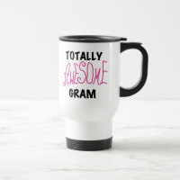 Totally Awesome Gram Pink Tshirts and Gifts