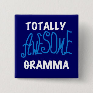 Totally Awesome Gramma Blue T-shirts and Gifts 2 Inch Square Button
