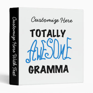 Totally Awesome Gramma Blue Tshirts Gifts Binder
