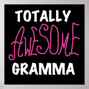 Totally Awesome Gramma Pink T-shirts Gifts Poster