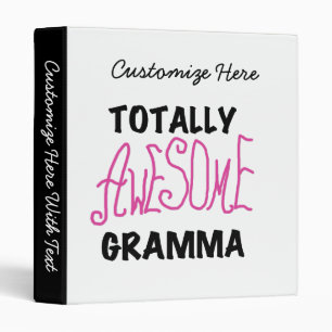 Totally Awesome Gramma Pink Tshirts Gifts Binder