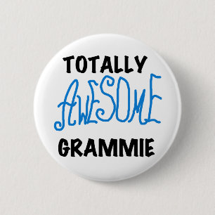 Totally Awesome Grammie Blue T-shirts Gifts 2 Inch Round Button