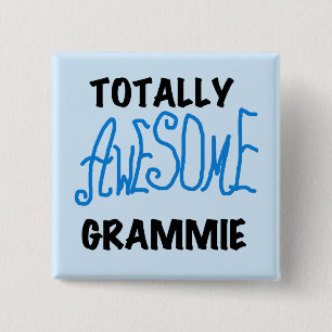 Totally Awesome Grammie Blue T-shirts Gifts 2 Inch Square Button