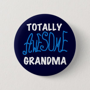 Totally Awesome Grandma Blue Tshirts and Gifts 2 Inch Round Button