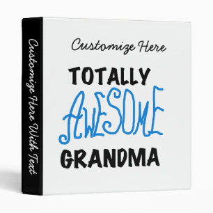 Totally Awesome Grandma - Blue Tshirts and Gifts Binder