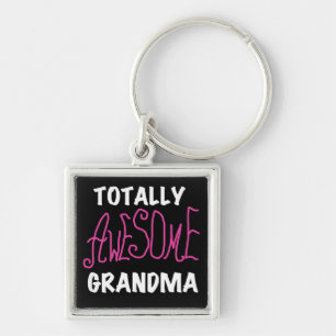 Totally Awesome Grandma Pink T-shirts and Gifts Keychain