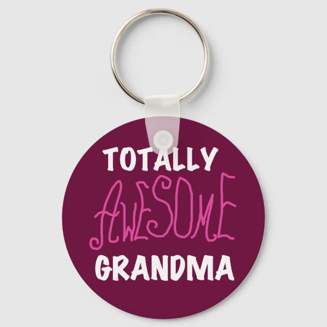 Totally Awesome Grandma Pink T-shirts and Gifts Keychain (Front)