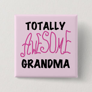 Totally Awesome Grandma - Pink Tshirts and Gifts 2 Inch Square Button