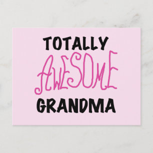 Totally Awesome Grandma - Pink Tshirts and Gifts Postcard