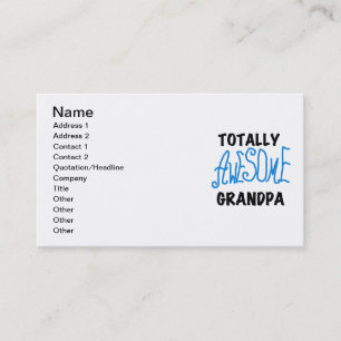 Totally Awesome Grandpa T-shirts and Gifts Business Card