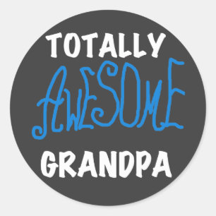 Totally Awesome Grandpa T-shirts and Gifts Classic Round Sticker